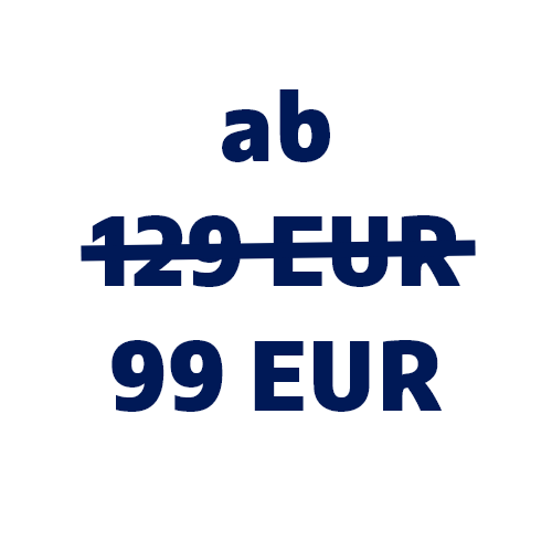 ab 99 EUR statt ab 129 EUR